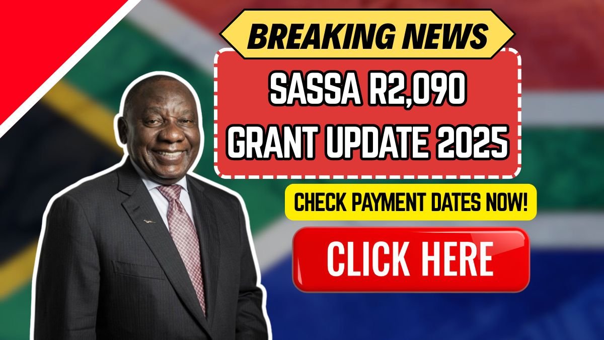 SASSA R2,090 Grant Update 2025